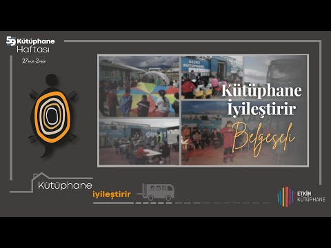 59. Kütüphane Haftası - Kütüphane İyileştirir (Uzun Versiyon)