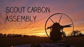 Scout Carbon Paramotor Assembly - How To