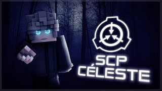 SCP Céleste  Animation