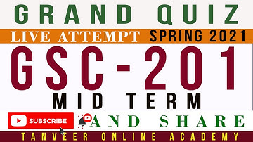GSC201 Mid Term Grand Quiz Spring 2021 | GSC201 – Grand Quiz Mid Term