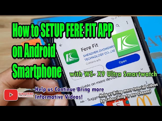 How to Setup Fere Fit App on Android with WS- X9 Ultra Smartwatch class=