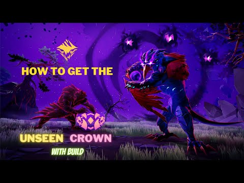 How to get the Dauntless Unseen Crown with build