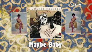 Watch Connie Francis Maybe Baby video