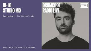 HI-LO studio mix from Amsterdam, the Netherlands [Drumcode Radio Live/DCR636]