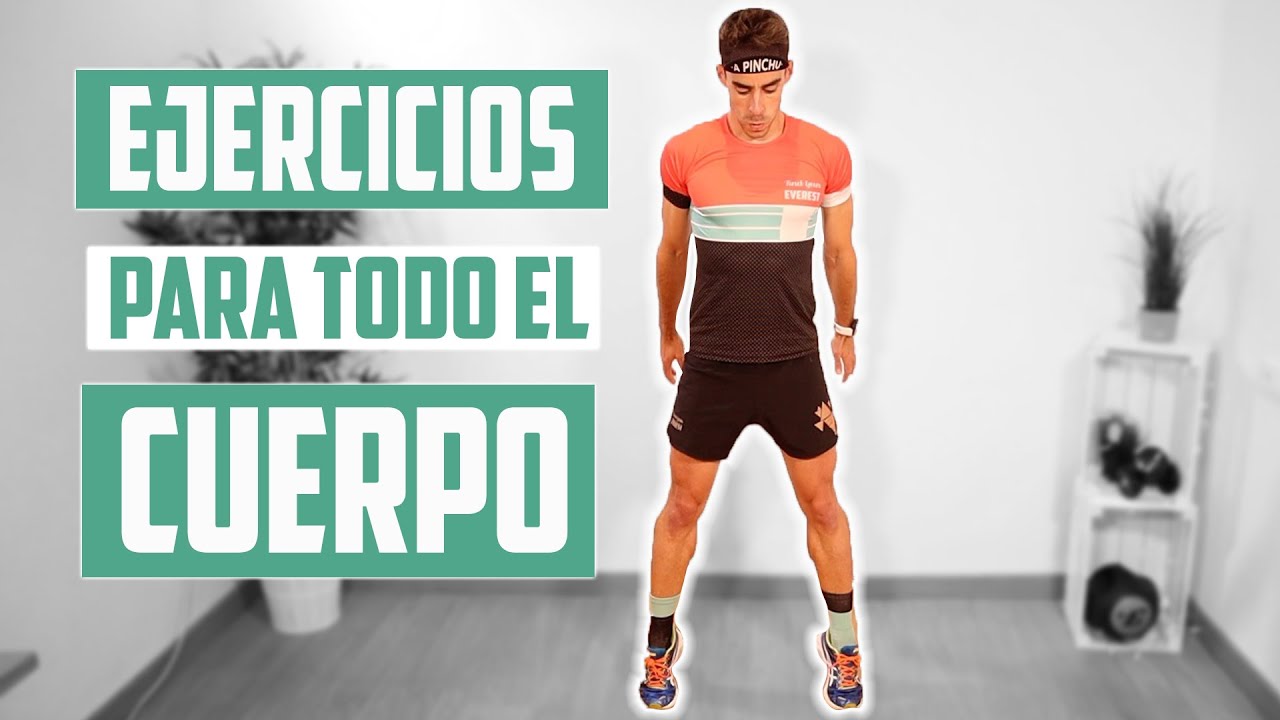EJERCICIOS para TODO EL CUERPO en 20 MINUTOS Javier Ordieres YouTube EJERCICIOS para TODO EL CUERPO en 20 MINUTOS Javier Ordieres YouTube