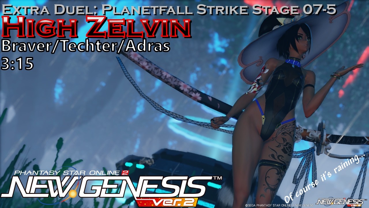 [PSo2:NGS] Extra Duel Planetfall Strike Stage 07-5: High Zelvin - (Br/Te/A) 03:15