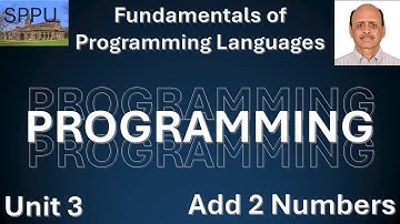 SPPU Sem-1 FPL Unit-3 - Add 2 Numbers