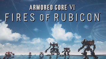 Armored Core VI: Fires of Rubicon (PC) New Game+ Content/Additional Endings (No Commentary)