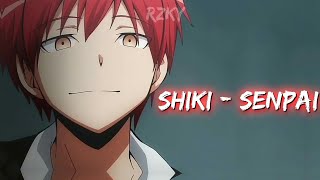 Shiki Senpai - Amv -『Anime MV』
