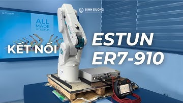 Hướng dẫn kết nối Robot 6 Trục ESTUN ER7-910-MI với tủ điện điều khiển