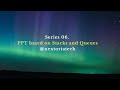 Stacks & Queues in DSA Explained | Full ppt in video with examples and coded | From zero to..🧾💻⌨️