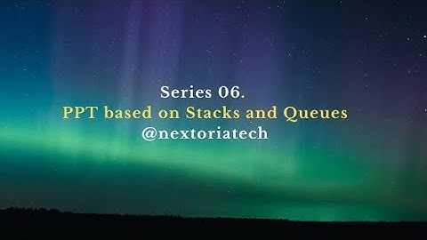 Stacks & Queues in DSA Explained | Full ppt in video with examples and coded | From zero to..🧾💻⌨️