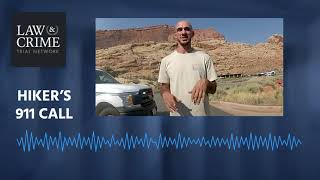 RAW 911 Call: Hiker Claims to Have Spotted Brian Laundrie