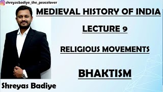 Bhaktism | Religious Movements | Medieval History of India