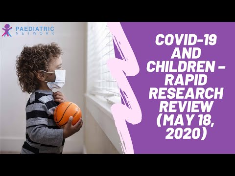 COVID-19 and Children - Rapid Review RCPCH (Royal College of Paediatrics and Child Health)