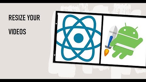 How to Change Width,Height & Aspect Ratio of a Video in React Native