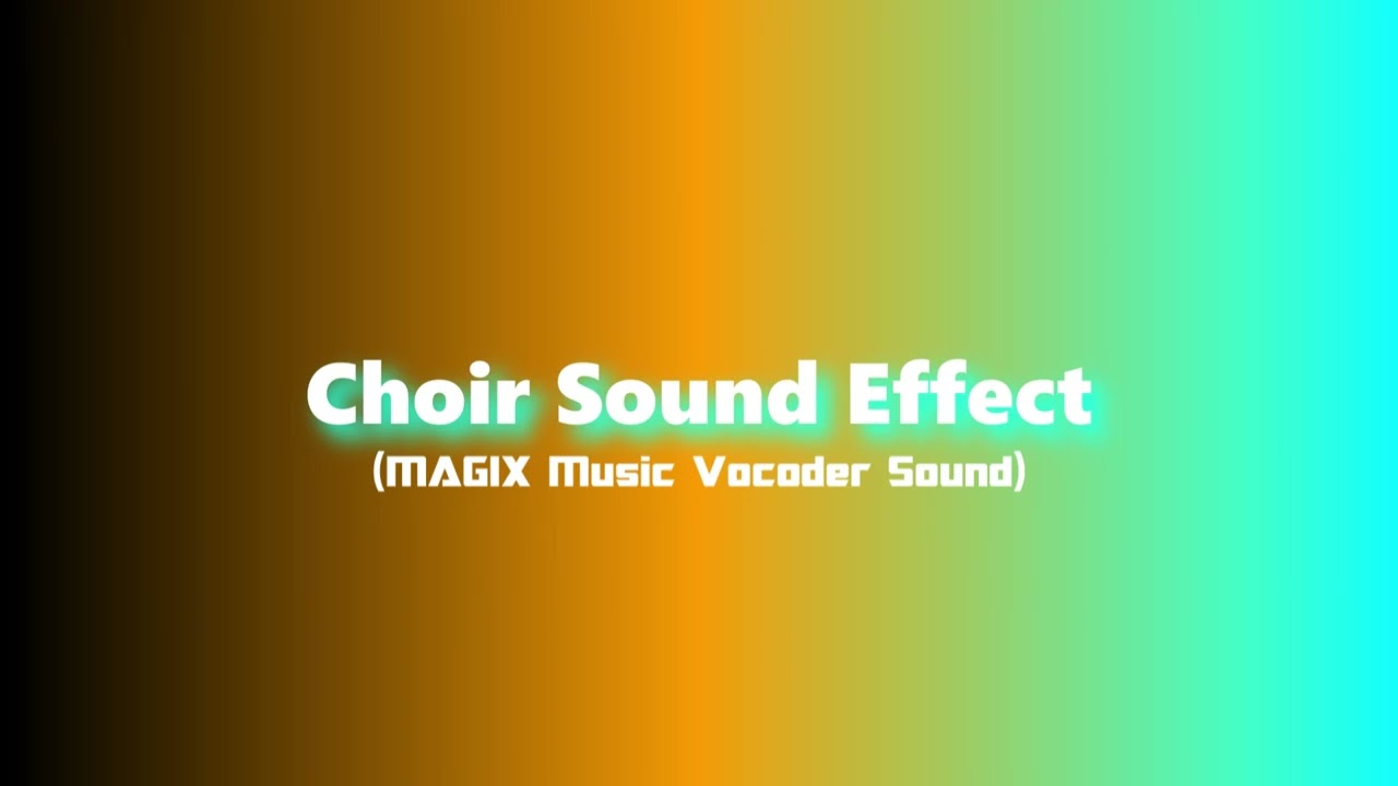 Choir Sound Effect