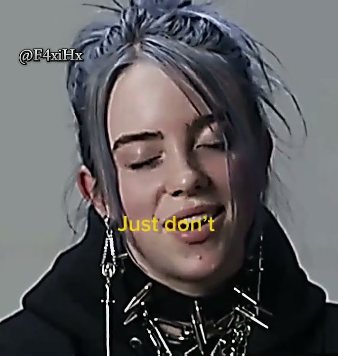 don-t-post-everything-you-think-billieeilish-billie-youtube