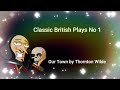Classic british plays no 1