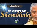 Je viens de shambhala