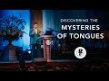 Discover the Mysteries of Speaking in Tongues - Apostle Guillermo Maldonado | April 15, 2018