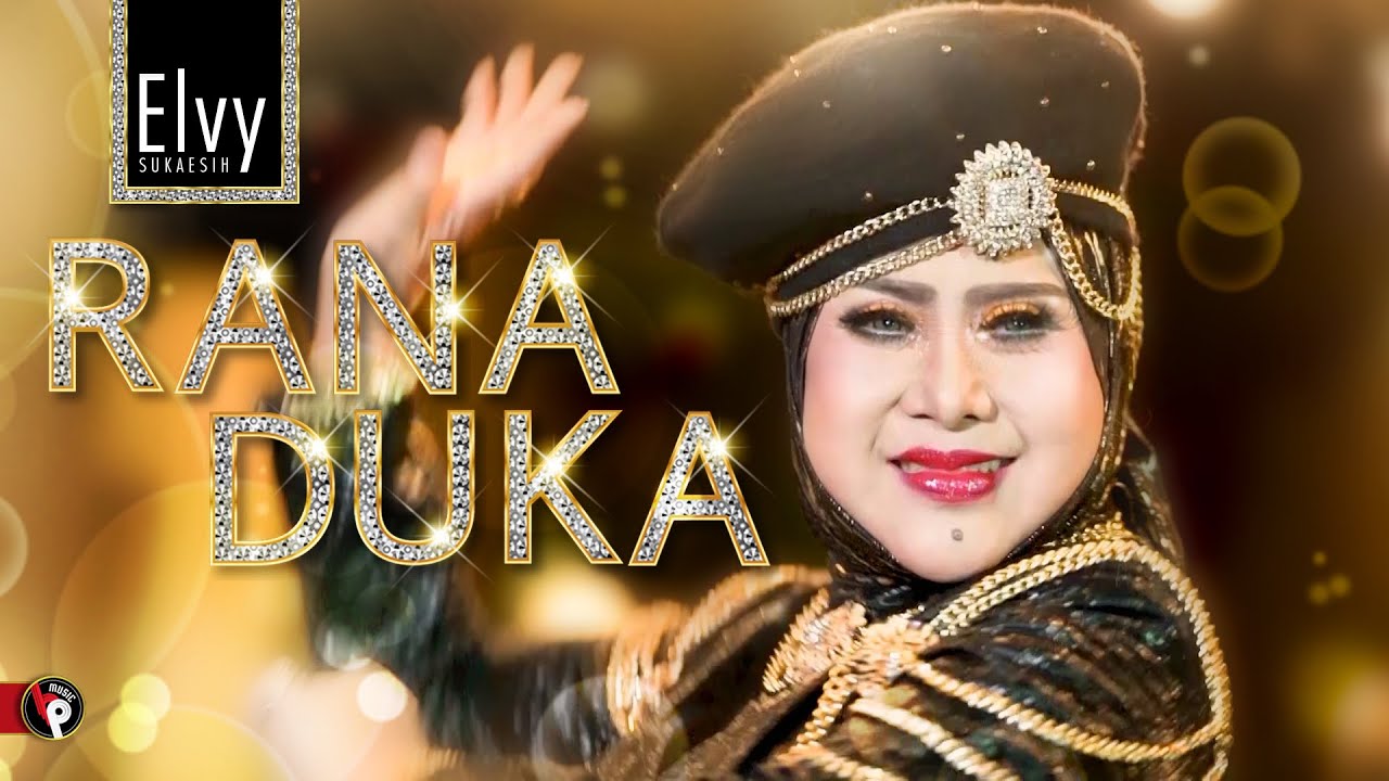 Elvy Sukaesih - Rana Duka (Official Music Video)