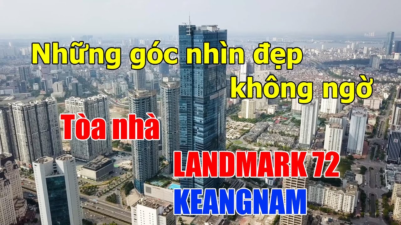 tầng 72 keangnam có gì New Update Tòa nhà Keangnam Landmark 72. Những góc nhìn đẹp.