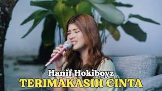 TERIMAKASIH CINTA - HANIF HOKIBOYZ | Cover by Nabila Maharani