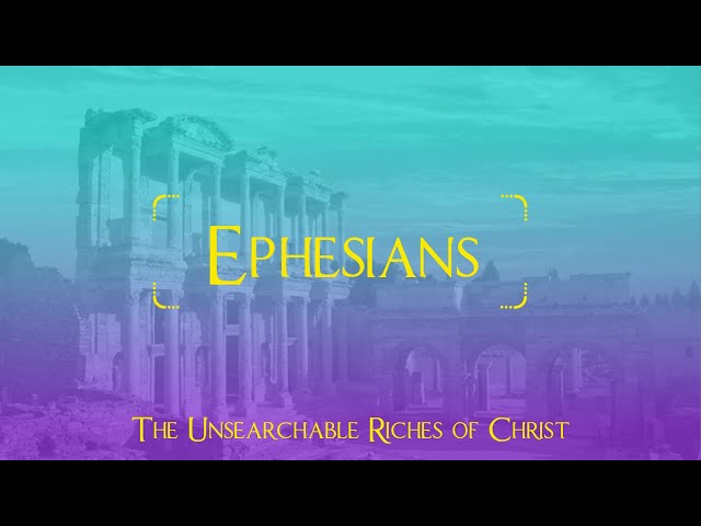 Ephesians 1:1-14 - The Divine Plan of Christ