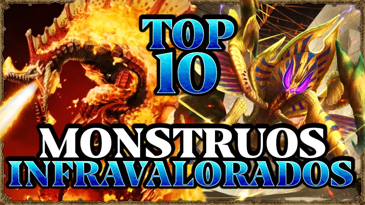 TOP 10 MONSTRUOS de MONSTER HUNTER más INFRAVALORADOS