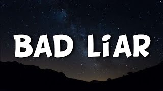 Imagine Dragons -Bad Liar (Lyrics)