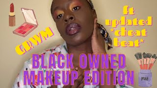 GRWM: Black Owned Makeup Brands Edition ft Updated *Cheat Beat* Tutorial