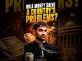 Will money solve a country’s problems | Raj Shamani Podcast            #rajshamani #podcast #money
