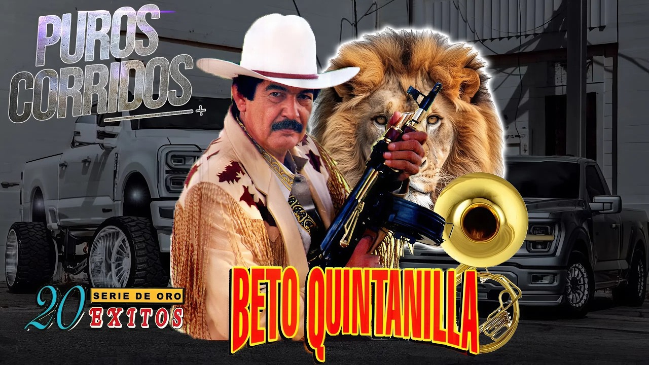 Beto Quintanilla Mix 💥 Puros Corridos Pesados (20 Éxitos)