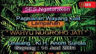 Download Lagu Wayang Kulit Lawas | Dalang Ki Anom Suroto + Dagelan Bagio Agus Kenthus | Wahyu Nugroho Jati | 2004 MP3