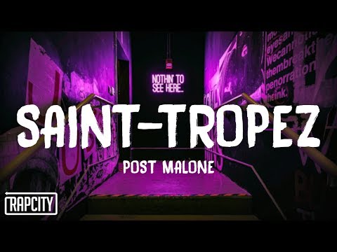 Post Malone – Saint-Tropez (Lyrics)