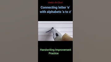 Connecting small letter ‘e’ with alphabets ‘a to z’ | Cursive Handwriting Practice #shorts #art