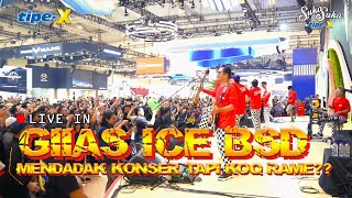 TIPE-X LIVE IN GIIAS ICE BSD - INI SHOWROOM APA KONSER??