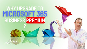 Why Upgrade to MS365 Business Premium?