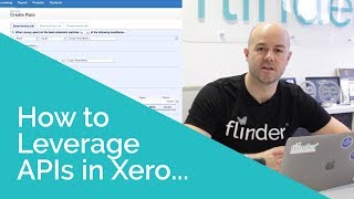 How to Leverage APIs in Xero | 10 Common Mistakes Start-ups Make Using Xero
