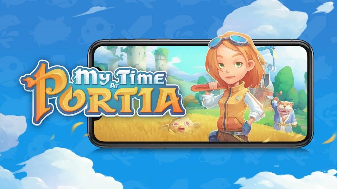 My Time at Portia Mobile Download 🗽 Cách Cài Đặt