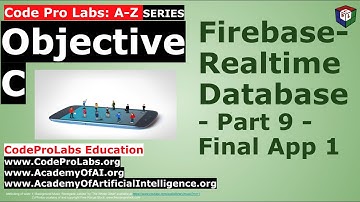 Objective C- Firebase- Realtime Database - Part 9 - Final App 1