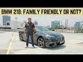 BMW 218i: Will your family be happy with it?