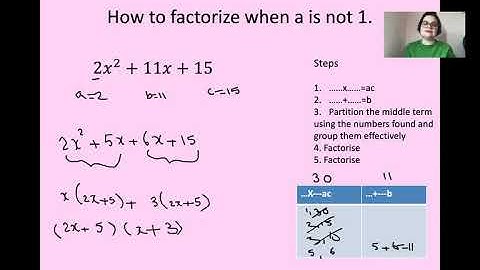 Factorising quadratics where a is not 1