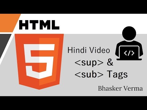 HTML tutorial for beginners in Hindi #13 | Superscript and Subscript Tags
