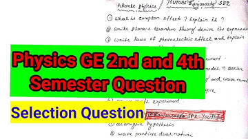 Physics GE 2nd semester and 4th Semester question || important question.