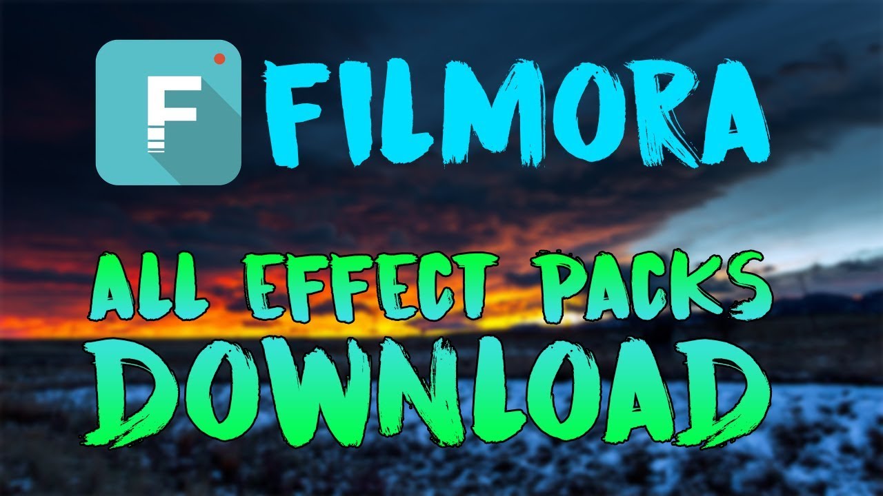 Wondershare Filmora All Effects Download | 2018 Updated ...