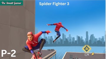 Spider Fighter 3 Gameplay Walkthrough | Part 3 | (iOS, Android)