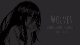 Wolves Edit Audio ( Selena Gomez, Marshmello )