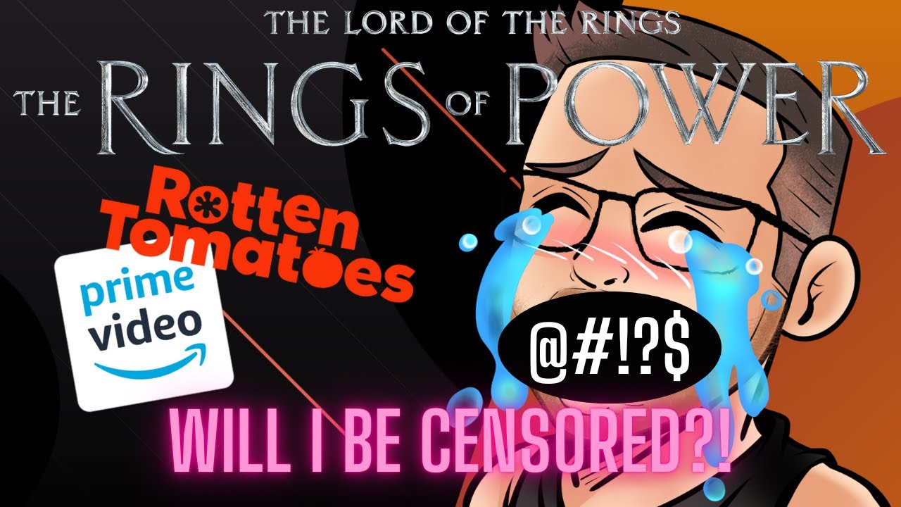 WILL I BE CENSORED?! - I reviewed Rings of Power on  and